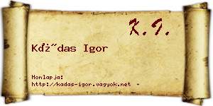 Kádas Igor névjegykártya